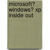 Microsoft� Windows� Xp Inside Out door Ed Bott