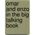 Omar and Enzo in the Big Talking Book