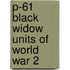 P-61 Black Widow Units of World War 2
