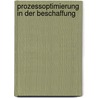 Prozessoptimierung in Der Beschaffung by Sandra Fromm