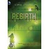 Rebirth (An Aftertime Novel - Book 2)