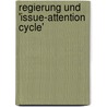 Regierung Und 'Issue-Attention Cycle' door Peter Knig