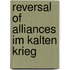 Reversal of Alliances Im Kalten Krieg