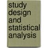 Study Design and Statistical Analysis