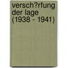 Versch�Rfung Der Lage (1938 - 1941) door Gunnar Norda