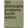 101 Philosophy Problems Fourth Edition door Martin Cohen