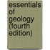 Essentials of Geology (Fourth Edition)