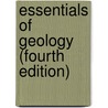Essentials of Geology (Fourth Edition) door Stephen Marshak