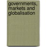 Governments, Markets and Globalisation by Quentin Beresford