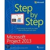 Microsoft(r) Project 2013 Step by Step by Timothy D. Johnson