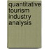 Quantitative Tourism Industry Analysis