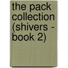 The Pack Collection (Shivers - Book 2) door Karen Whiddon