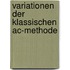 Variationen Der Klassischen Ac-Methode