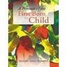 A Portrait of the First Born as a Child door Robert Lewis Barrett