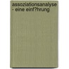 Assoziationsanalyse - Eine Einf�Hrung by Manfred Mann