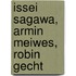 Issei Sagawa, Armin Meiwes, Robin Gecht
