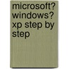 Microsoft� Windows� Xp Step by Step by Inc Online Training Solutions
