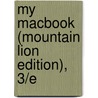 My Macbook (Mountain Lion Edition), 3/E door John Ray
