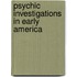 Psychic Investigations in Early America