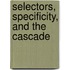 Selectors, Specificity, and the Cascade