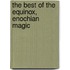 The Best of the Equinox, Enochian Magic