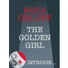 The Golden Girl (The It Girls - Book 1) by Erica Orloff