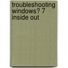 Troubleshooting Windows� 7 Inside Out door Mike Halsey