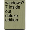 Windows� 7 Inside Out, Deluxe Edition door Ed Bott