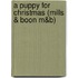 A Puppy for Christmas (Mills & Boon M&B)