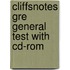 Cliffsnotes Gre General Test with Cd-Rom