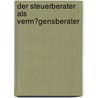 Der Steuerberater Als Verm�Gensberater door Thomas Schmidt