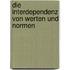 Die Interdependenz Von Werten Und Normen