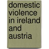 Domestic Violence in Ireland and Austria by Elisabeth Luger