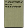 Fl�Chenwirtschaft Versus Kommunikation door Reinhard H. Jost