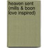 Heaven Sent (Mills & Boon Love Inspired)