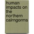 Human Impacts on the Northern Cairngorms