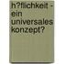 H�Flichkeit - Ein Universales Konzept?