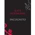 Incognito (Forbidden Fantasies - Book 9)