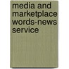 Media and Marketplace Words-News Service door Saddleback Educational Publishing