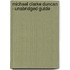 Michael Clarke Duncan - Unabridged Guide
