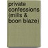 Private Confessions (Mills & Boon Blaze)