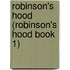 Robinson's Hood (Robinson's Hood Book 1)