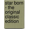Star Born - the Original Classic Edition door Andre Norton