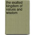 The Exalted Kingdom of Values and Wisdom