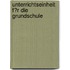 Unterrichtseinheit F�R Die Grundschule