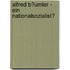 Alfred B�Umler - Ein Nationalsozialist?