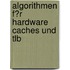 Algorithmen F�R Hardware Caches Und Tlb