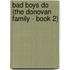 Bad Boys Do (The Donovan Family - Book 2)