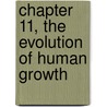 Chapter 11, the Evolution of Human Growth door No��L. Cameron