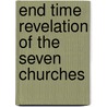 End Time Revelation of the Seven Churches door Apostle Bolatito Idowu